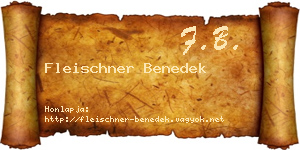 Fleischner Benedek névjegykártya
